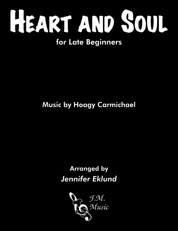 Heart And Soul (Late Beginners)
